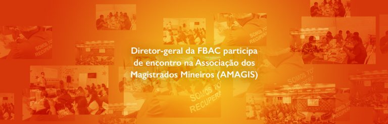 Diretor-geral da FBAC participa de encontro na Associação dos Magistrados Mineiros (AMAGIS)